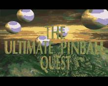 Ultimate Pinball Quest screenshot