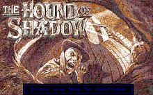 Hound of Shadow, The screenshot #1