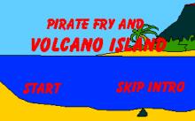 Pirate Fry and Volcano Island screenshot