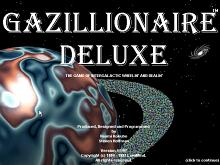 Gazillionaire Deluxe screenshot #1