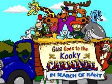Gus Goes to the Kooky Carnival: In Search of Rant screenshot