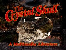 Crystal Skull, The screenshot