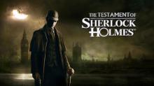 Testament of Sherlock Holmes, The screenshot #1