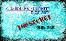 Guardians of Infinity: To Save Kennedy screenshot #1