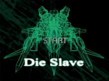 Die Slave screenshot #2