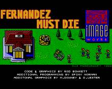 Fernandez Must Die screenshot