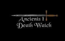 Ancients 1: Deathwatch screenshot