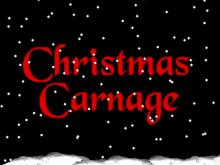 Xmas Carnage (a.k.a. Christmas Carnage) screenshot #1