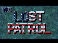 Lost Patrol, The screenshot #5