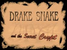 Drake Snake and the Secret Crypt screenshot #1