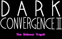 Dark Convergence II, The screenshot