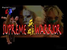 Supreme Warrior screenshot