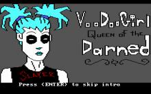 Voodoo Girl - Queen of the Darned screenshot